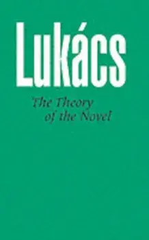 Theory of the Novel. New ed, Paperback/Georg Lukacs