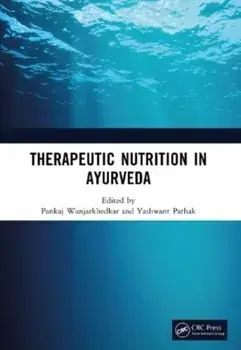 Therapeutic Nutrition in Ayurveda, Paperback/***