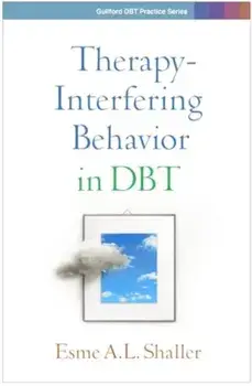 Therapy-Interfering Behavior in DBT, Paperback/***
