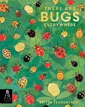 There are Bugs Everywhere, Paperback/Lily Murray