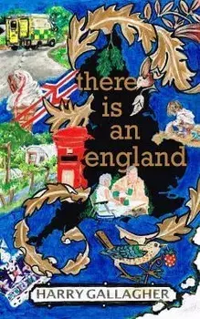 there is an england, Paperback/Harry Gallagher