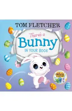 There's a Bunny in Your Book - Tom Fletcher