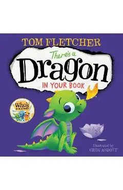 There's a Dragon in Your Book - Tom Fletcher