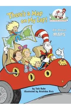 There's a Map on My Lap!: All about Maps - Tish Rabe