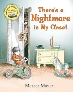 There's a Nightmare in My Closet, Hardcover/Mercer Mayer