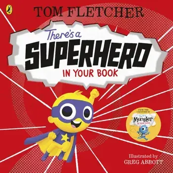 There's a Superhero in Your Book, Board book/Tom Fletcher