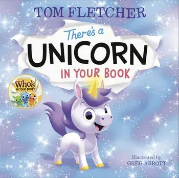 There's a Unicorn in Your Book, Hardcover/Tom Fletcher