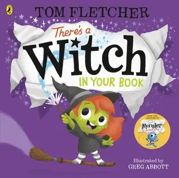 There's a Witch in Your Book, Paperback/Tom Fletcher