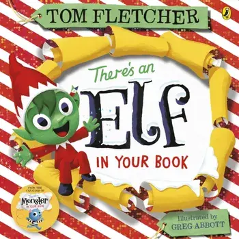There's an Elf in Your Book, Paperback/Tom Fletcher