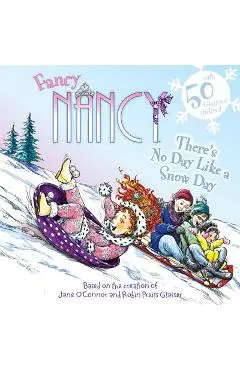 There's No Day Like a Snow Day - Jane O'connor