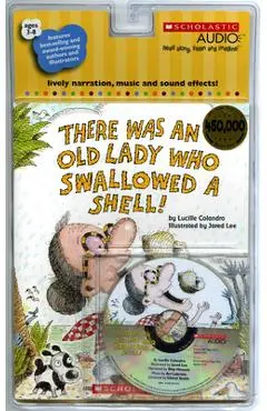 There Was an Old Lady Who Swallowed a Shell! [With CD (Audio)] - Lucille Colandro