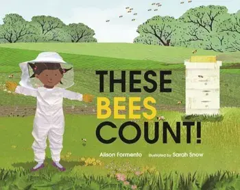 These Bees Count!, Hardcover/Alison Formento
