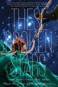 These Broken Stars, Paperback/Amie Kaufman