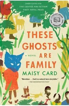 These Ghosts Are Family - Maisy Card