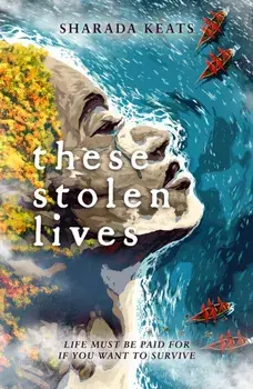 These Stolen Lives, Paperback/Sharada Keats