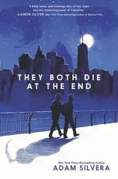 They Both Die at the End, Hardcover/Adam Silvera