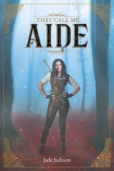 They Call Me Aide, Paperback/Jade Jackson