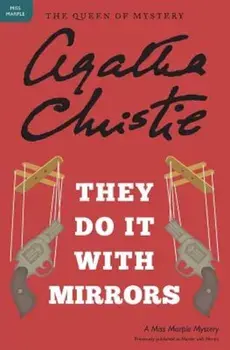 They Do It with Mirrors, Paperback/Agatha Christie