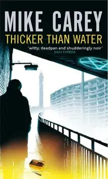 Thicker Than Water. A Felix Castor Novel, Paperback/Mike Carey