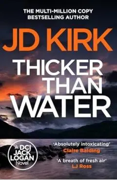 Thicker Than Water - Jd Kirk