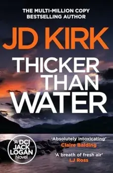 Thicker than Water, Paperback/JD Kirk