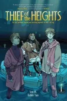 Thief of the Heights. A Graphic Novel, Paperback/Son M.