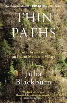 Thin Paths, Paperback/Julia Blackburn