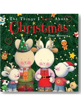 Things I Love About Christmas, Hardback/Trace Moroney