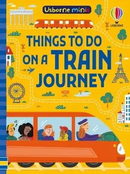 Things To Do on a Train Journey, Paperback/Simon Tudhope