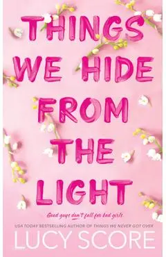 Things We Hide from the Light - Lucy Score