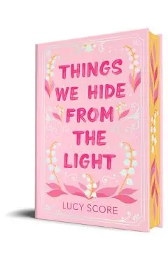 Things We Hide from the Light - Lucy Score