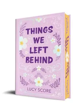 Things We Left Behind - Lucy Score