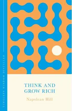 Think and Grow Rich - Napoleon Hill