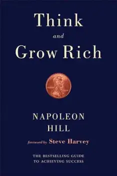 Think and Grow Rich, Paperback/Napoleon Hill