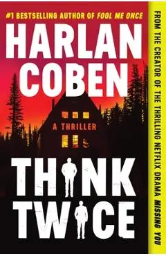 Think Twice - Harlan Coben