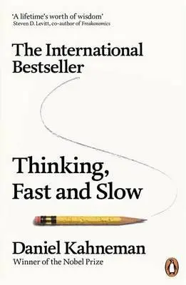 Thinking, Fast and Slow | Daniel Kahneman