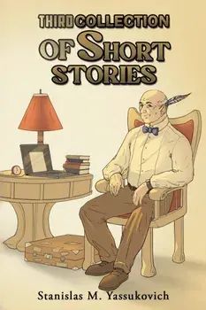 Third Collection of Short Stories, Paperback/Stanislas M. Yassukovich