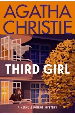 Third Girl: A Hercule Poirot Mystery - Agatha Christie