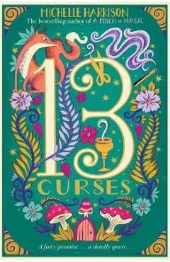 Thirteen Curses - Michelle Harrison