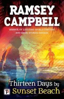 Thirteen Days by Sunset Beach, Paperback/Ramsey Campbell