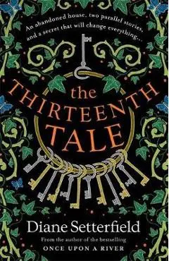 Thirteenth Tale - Diane Setterfield