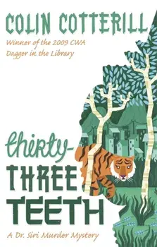 Thirty-Three Teeth, Paperback/Colin Cotterill