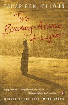 This Blinding Absence of Light, Paperback/Tahar Ben Jelloun