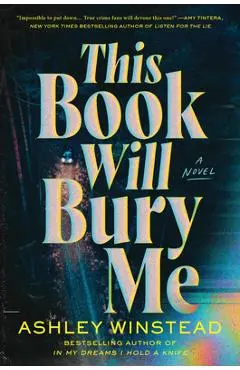This Book Will Bury Me - Ashley Winstead