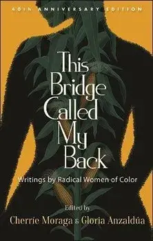 This Bridge Called My Back, Hardcover/Cherríe Moraga