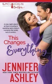 This Changes Everything, Paperback/Jennifer Ashley