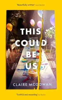 This Could Be Us, Hardback/Claire McGowan