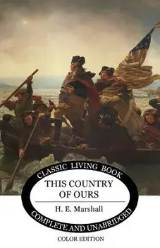 This Country of Ours, Paperback/H. E. Marshall