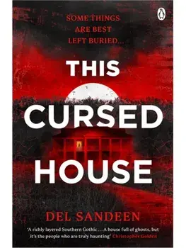 This Cursed House, Paperback/Del Sandeen