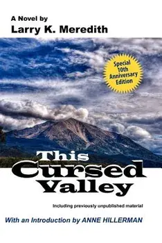 This Cursed Valley, Paperback/Larry K. Meredith